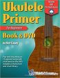 Ukulele Primer For Beginners Book & DVD For Sale