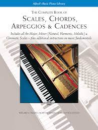 Alfred - Basic Piano Library - The Complete Book of Scales, Chords, Arpeggios & Cadences Online now