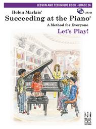 Succeeding at the Piano - Grade 2A Lesson For Sale