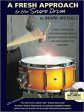 A Fresh Approach to Snare Drum by Mark Wessels Cheap